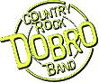  <b>Dobro Country Rock Band</b> 